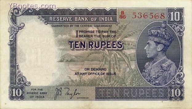 印度 Pick 019 ND1937-43年版10 Rupees 纸钞 