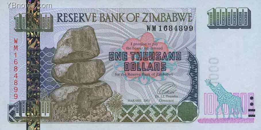 津巴布韦 Pick 12 2003年版1000 Dollars 纸钞 155X78