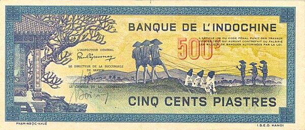 法属印度支那 Pick 068 ND1944-1945年版500 Piastres 纸钞 