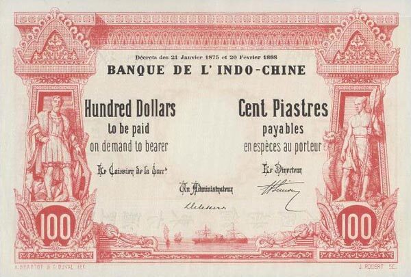 法属印度支那 Pick 010 1899.2.17年版100 Piastres 纸钞 