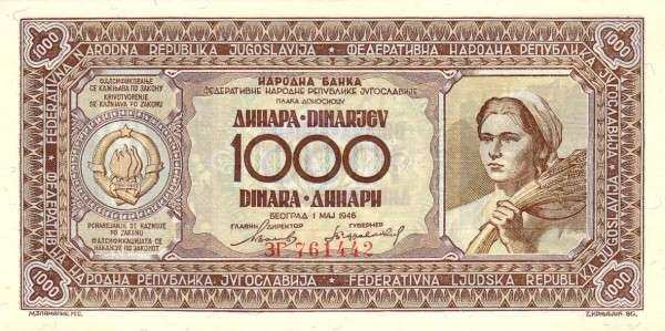 南斯拉夫 Pick 067a 1946.5.1年版1000 Dinara 纸钞 