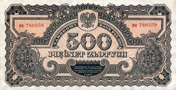 波兰 Pick 119a 1944年版500 Zlotych 纸钞 