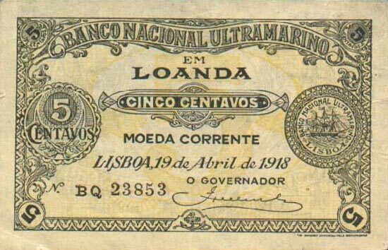安哥拉 Pick 049 1918.4.19年版5 Centavos 纸钞 